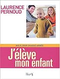 J'élève mon enfant