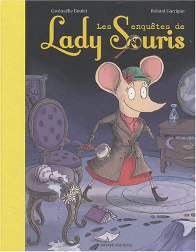 Les enquêtes de Lady Souris