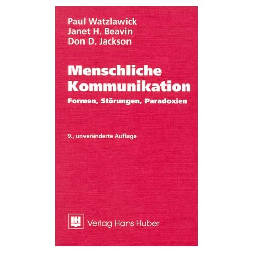 [PDF] Menschliche Kommunikation. Formen - Störungen - Paradoxien KOSTENLOS DOWNLOAD
