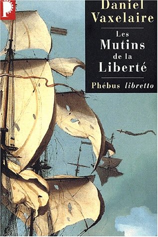 couverture de : Les mutins de la libert&eacute;