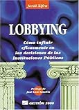 Image de Lobbying : como influir eficazmente en las decisiones de las instituci