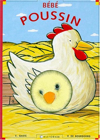 couverture de : B&eacute;b&eacute; poussin