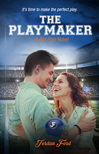 Télécharger The Playmaker (A Big Play Novel Book 1) (English Edition) livre En ligne