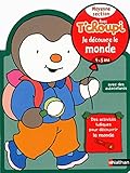 Image de Avec T'choupi - Je découvre le monde MS