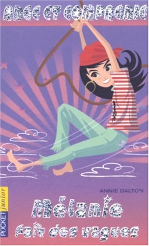 couverture de : M&eacute;lanie fait des vagues