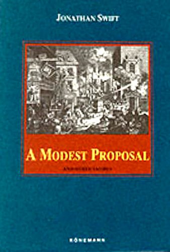 A Modest Proposal and other Satires livre