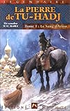 La Pierre de Tu-Hadj, tome 1. Le Sang d'Arion