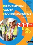 Image de Prévention Santé Environnement - 2e/ 1re/ Term Bac Pro