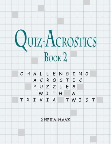 Quiz-Acrostics Book 2: Challenging Acrostic Puzzles with a Trivia Twist