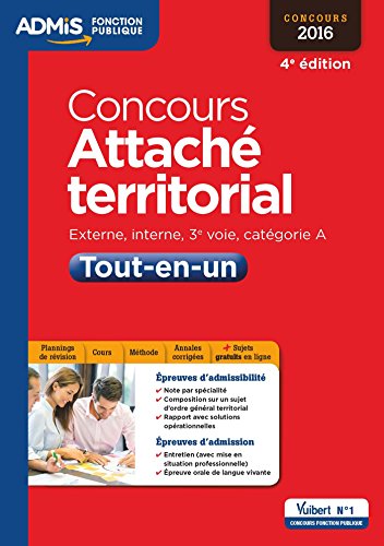 Download Concours Attaché territorial - Catégorie A - Tout-en-un: Concours 2016 Download Concours Attaché territorial - Catégorie A - Tout-en-un: Concours 2016