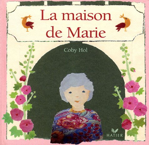 couverture de : Maison de Marie (La)