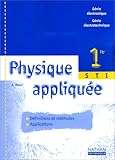 Image de Physique appliquée : 1re STI Génie électrotechnique - Génie électronique