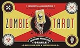 The Zombie Tarot: An Oracle of the Undead with Deck and Instructions by 