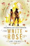 The Lone City 2: The White Rose (The Lone City Trilogy) (English Edition) by 