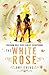 The Lone City 2: The White Rose (The Lone City Trilogy) (English Edition) by 