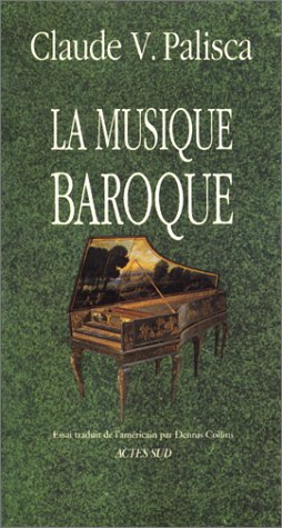 La  Musique baroque : essai