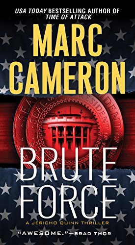 Brute Force (Jericho Quinn Thriller Book 6)