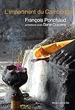 Image de L'impertinent du Cambodge: Entretien avec François Ponchaud (Les Ancres contemporaines t. 2)