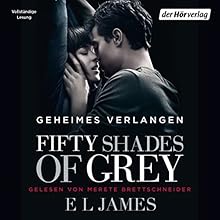 E.L. James – „Fifty Shades of Grey 1: Geheimes Verlangen“