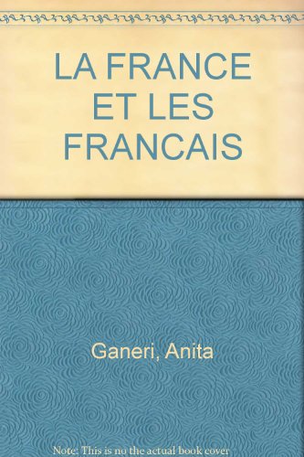 couverture de : La France et les Fran&ccedil;ais