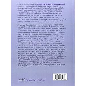Manual del sistema financiero español: 25ª edición actualizada (ECONOMIA Y EMPRESA)