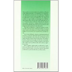 Relación de ayuda y enfermería : material de trabajo (Cuadernos Humanización de la Salud, Band 3)