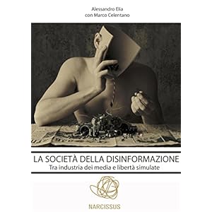 La societá della disinformazione