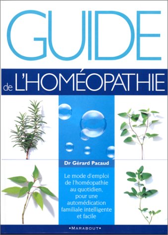 couverture de : Guide de l'hom&eacute;opathie