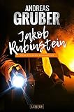 Bücher Neuerscheinungen 2022 - Jakob Rubinstein von Andreas Gruber