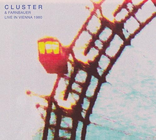 Cluster & Farnbauer Live In Vi