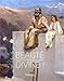 Beauté divine ! : Tableaux ...