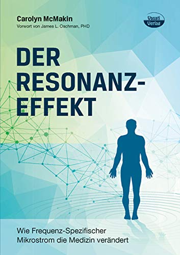 Der Resonanzeffekt: Wie Frequenz-Spezifischer Mikrostrom die Medizin verändert