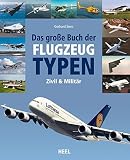 Image de Das große Buch der Flugzeugtypen: zivil - militärisch - weltweit