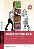 Teamkultur entwickeln (Edition managerSeminare) by 