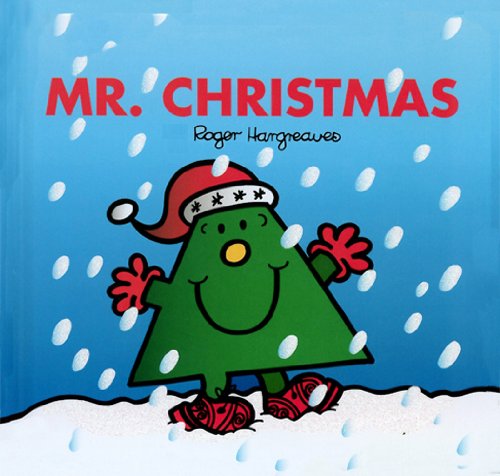 Mr. Christmas (Mr. Men Little Miss) (English Edition) Mr. Christmas (Mr. Men Little Miss) (English Edition)