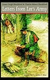 Letters from Lee's Army (Bison Book) by 