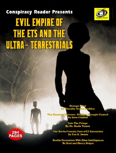 Evil Empire Of The ETs And The Ultra-Terrestrials by [Turner, Dr. Karla, Casteel, Sean, Swartz, Tim R., Steiger, Brad and Sherry, Beckley, Timothy Green]