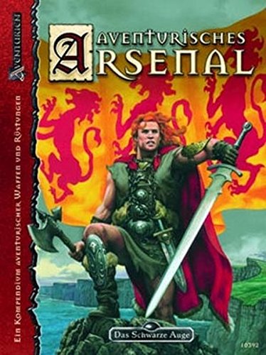 Download Aventurisches Arsenal: Ein Kompendium aventurischer Waffen (Das Schwarze Auge: Myranor (Ulisses))