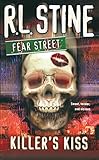 Killer's Kiss (Fear Street) by R.L. Stine