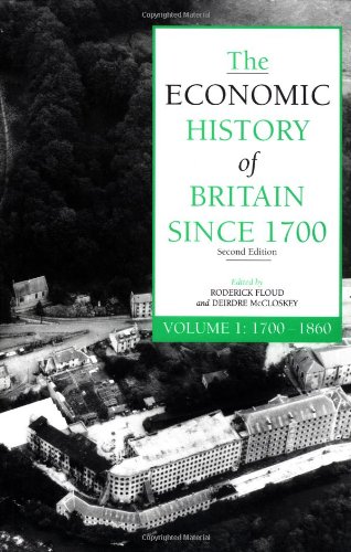 Télécharger The Economic History of Britain since 1700 Francais PDF