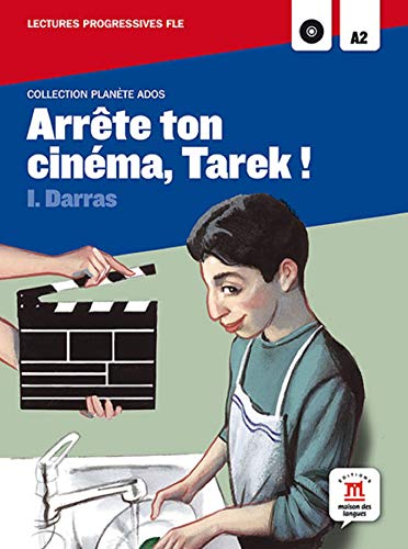 Collection Planète Ados Arrête ton cinéma, Tarek ! + CD: Arrete ton cinema, Tarek! + CD (FlePlanete Ados)