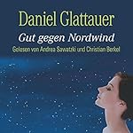 Gut gegen Nordwind