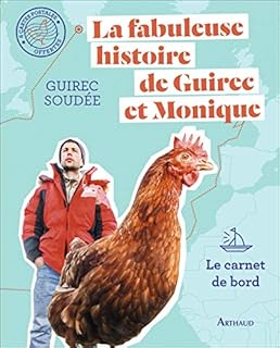 jaquette livre La fabuleuse histoire de Guirec et Monique - le carnet de bord