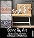 String art: 15 tutoriels...