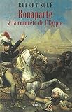 Bonaparte à la conquête de l'Egypte