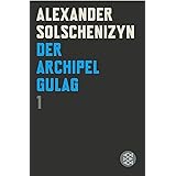 Der Archipel GULAG I