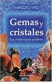 Image de Gemas Y Cristales/ Gem and Crystal: Sus Misteriosos Poderes