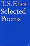 Image de Selected Poems of T. S. Eliot (English Edition)