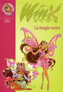 jaquette livre Winx Club, Tome 28 : La magie noire
