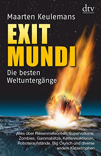Download Exit Mundi: Die besten Weltuntergänge Download Exit Mundi: Die besten Weltuntergänge